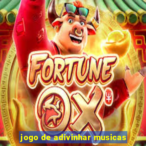 jogo de adivinhar musicas